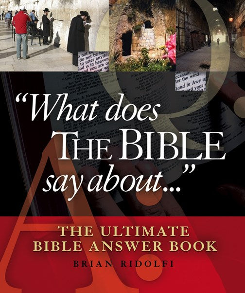 What Does The Bible Say About...