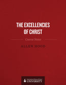 Excellencies Of Christ