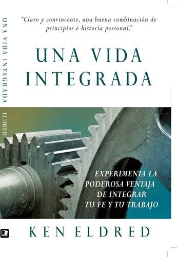 Span-Integrated Life  The (Una Vida Integrada)