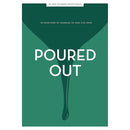 Poured Out Teen Girls' Devotional (Lifeway Student Devotions)