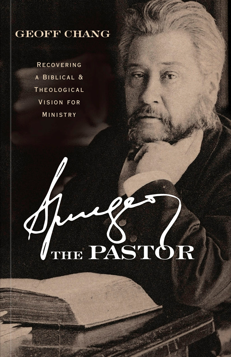 Spurgeon The Pastor