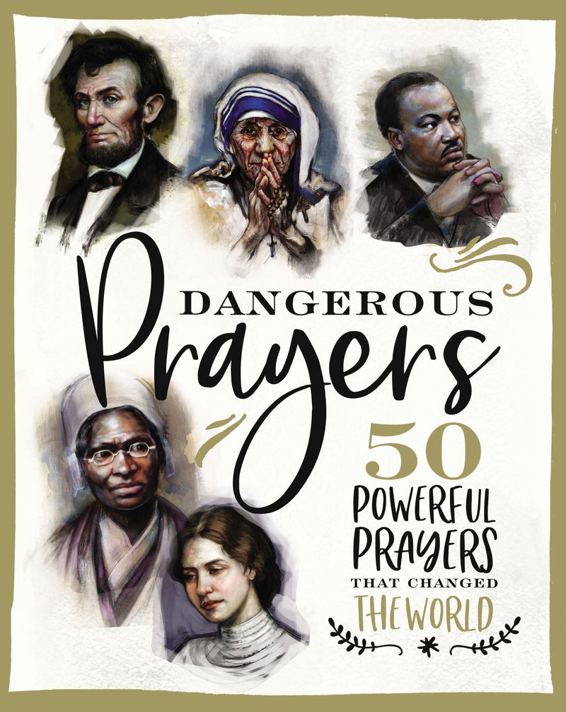 Dangerous Prayers