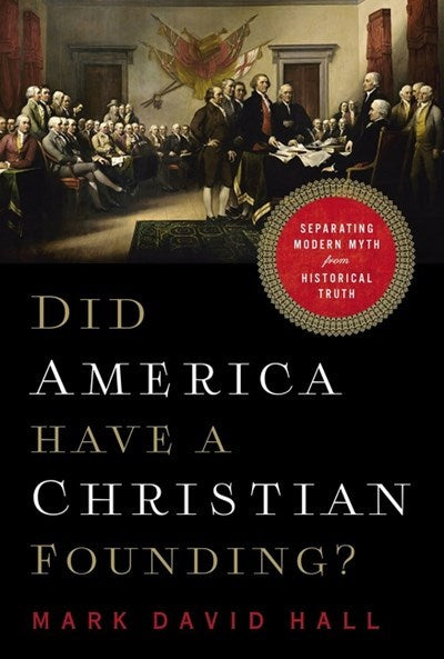 Did America Have A Christian Founding?