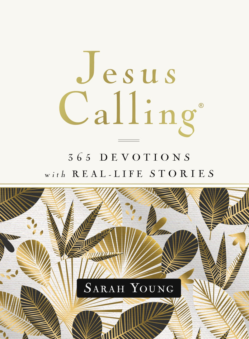 Jesus Calling: 365 Devotions With Real-Life Stories