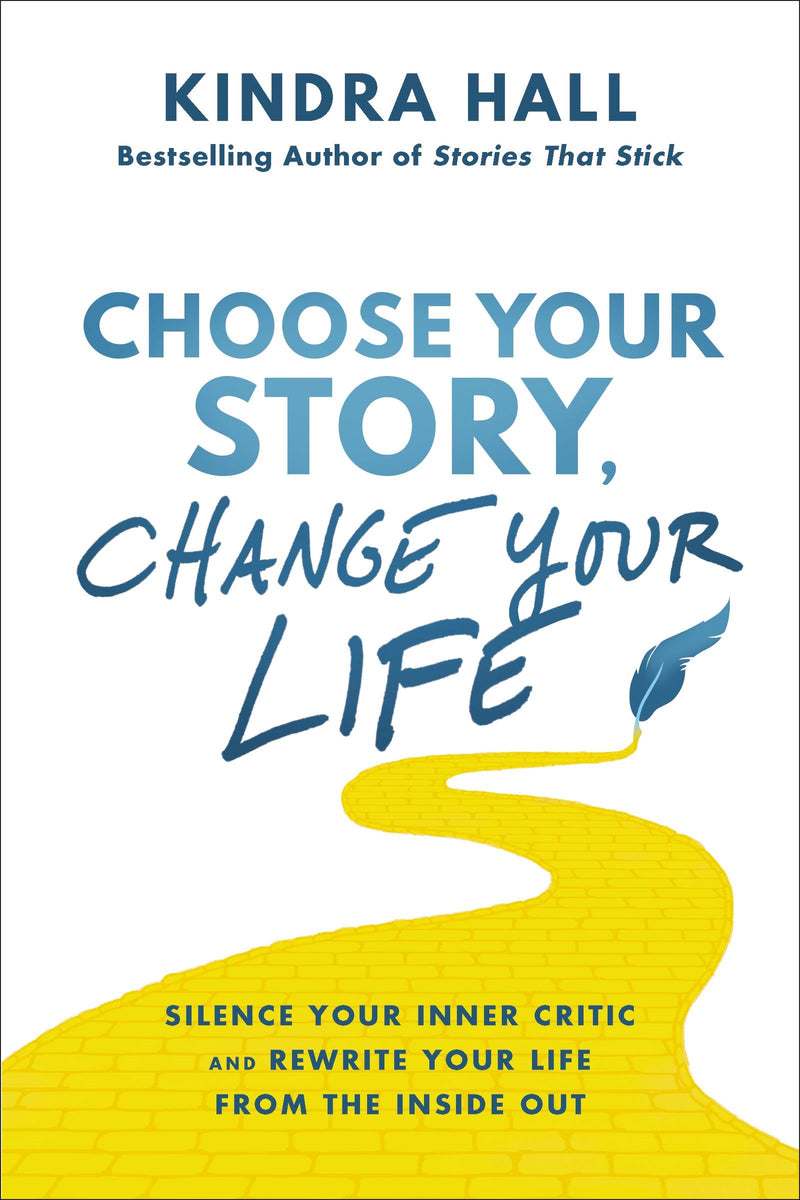 Choose Your Story  Change Your Life