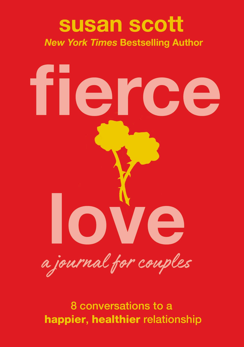 Fierce Love-A Journal For Couples