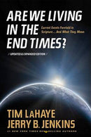 Are We Living In The End Times? Revised
