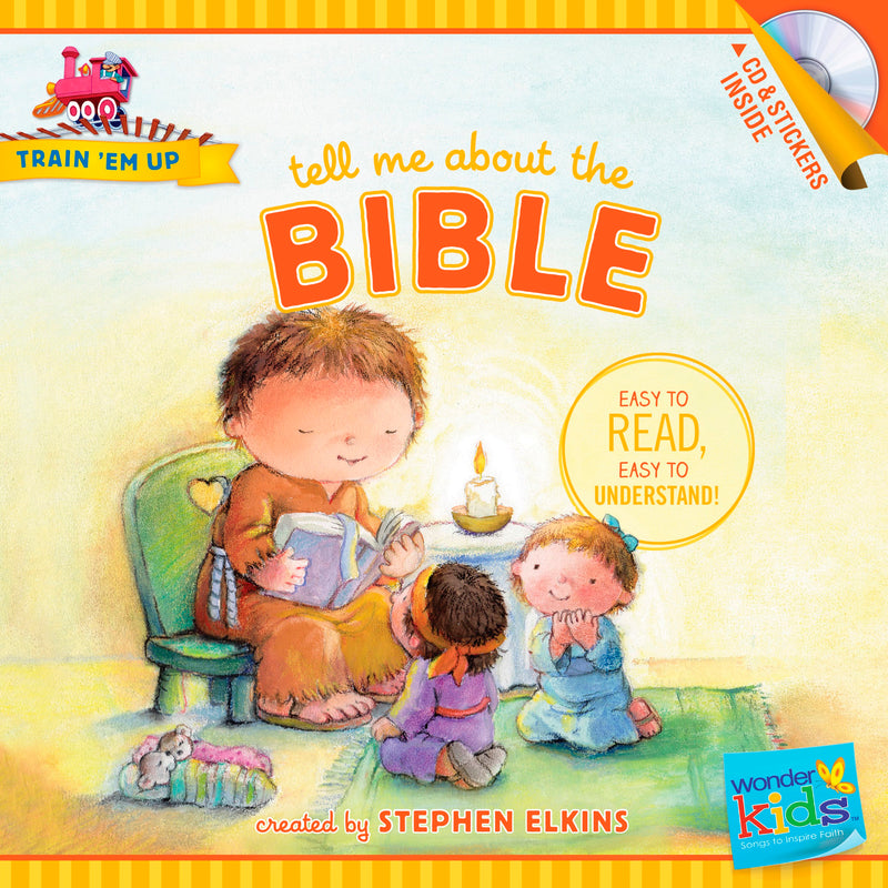 Tell Me About The Bible (Wonder Kids: Train Em Up)