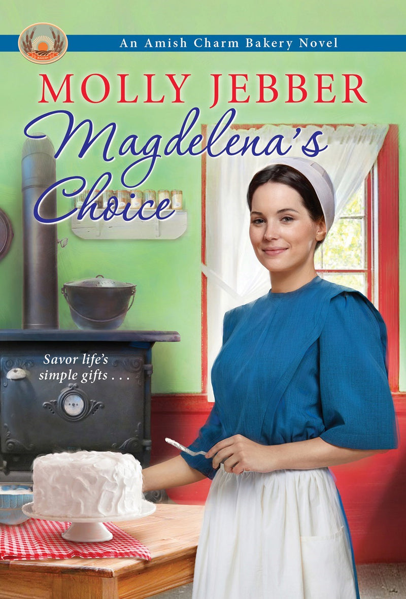 Magdelena's Choice (The Amish Charm Bakery