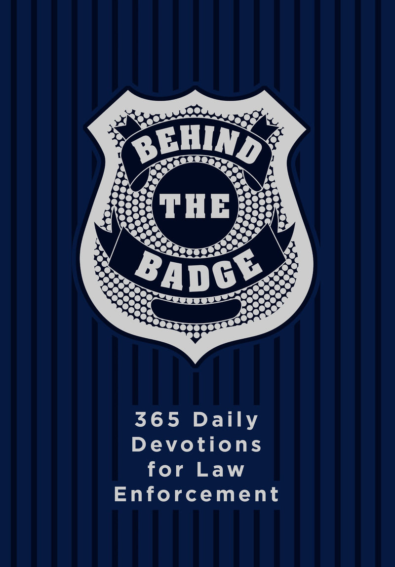 Behind The Badge