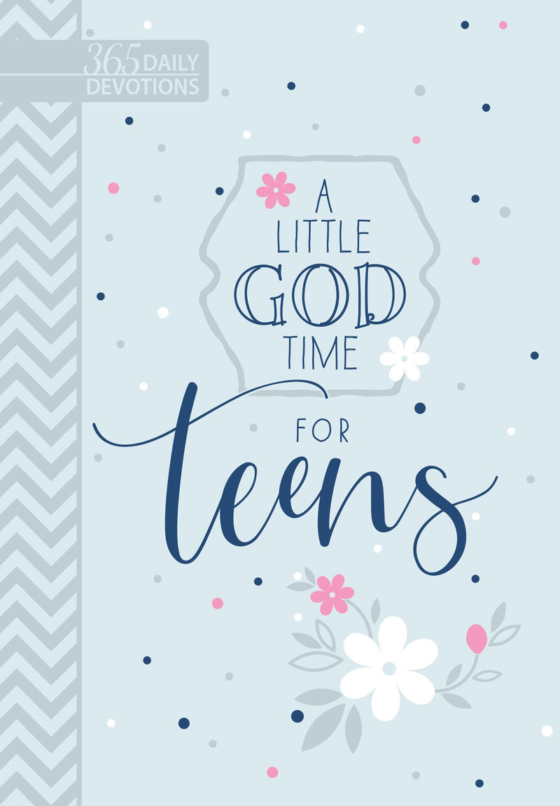 A Little God Time For Teens