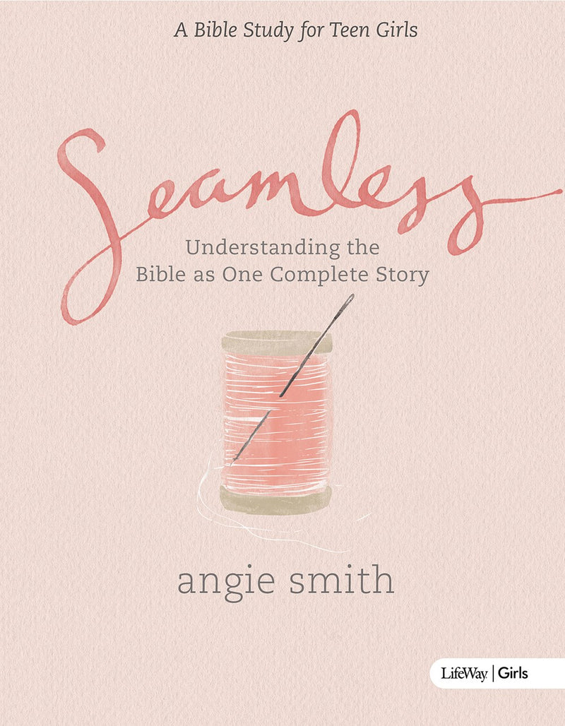 Seamless Teen Girls Bible Study Book