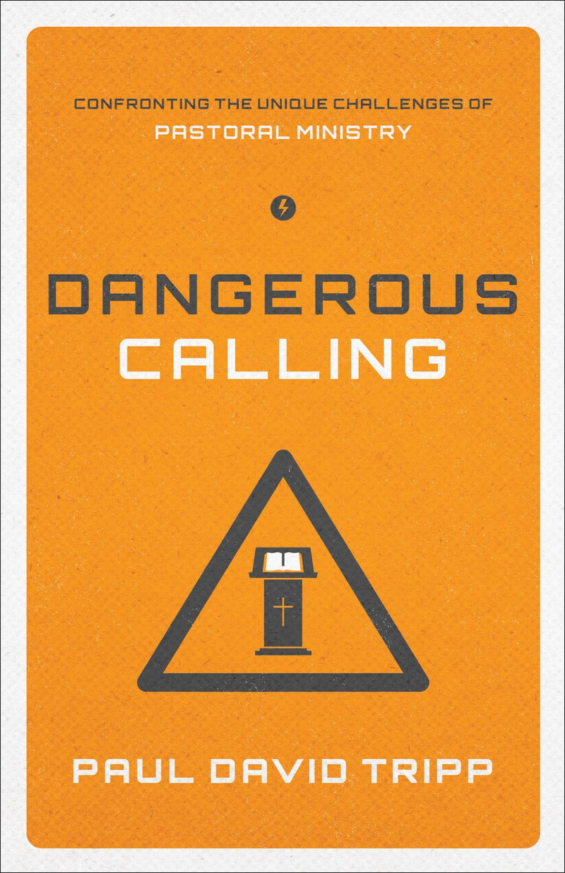 Dangerous Calling