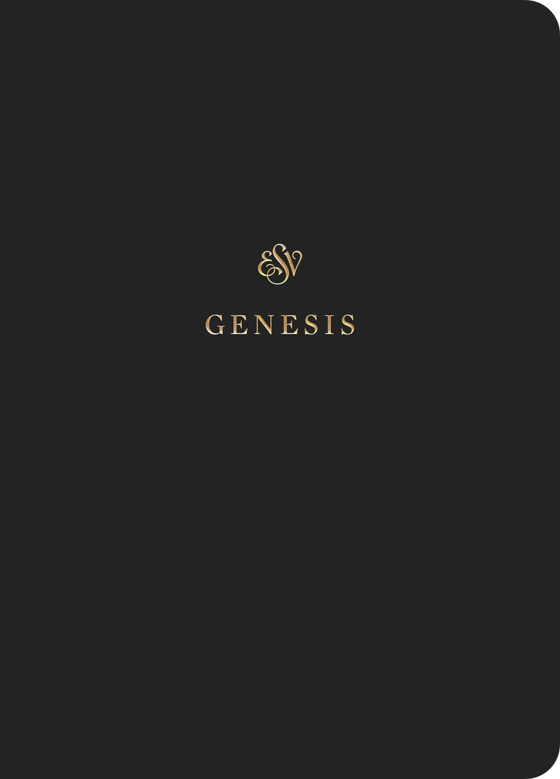 ESV Scripture Journal: Genesis-Black Softcover