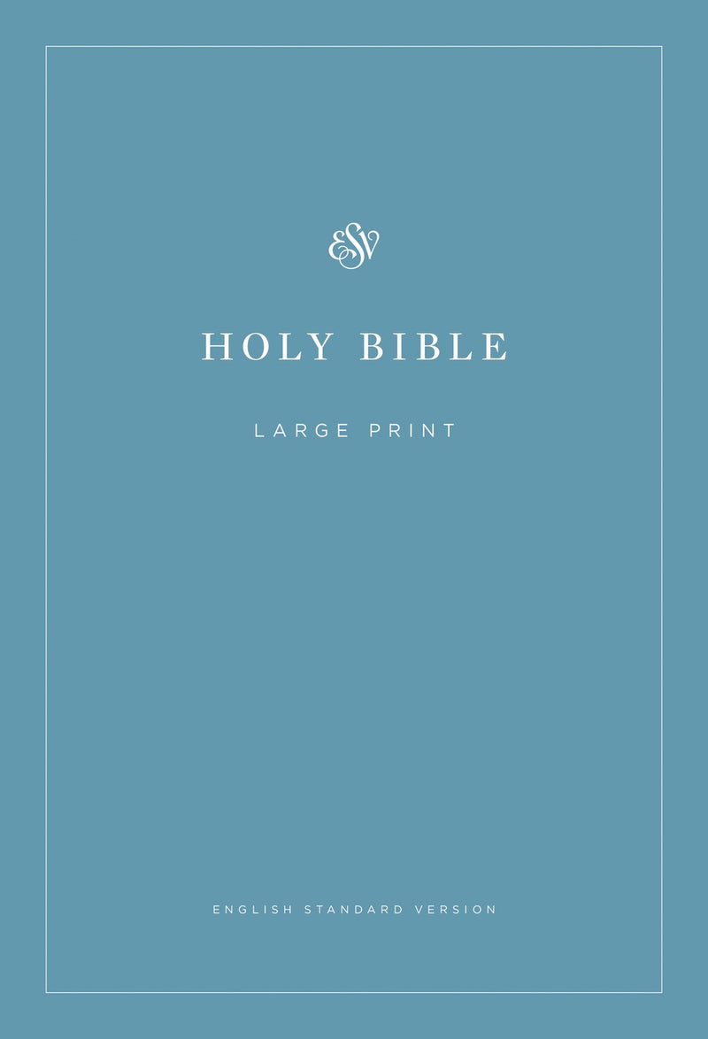 ESV Economy Bible/Large Print-Blue Softcover