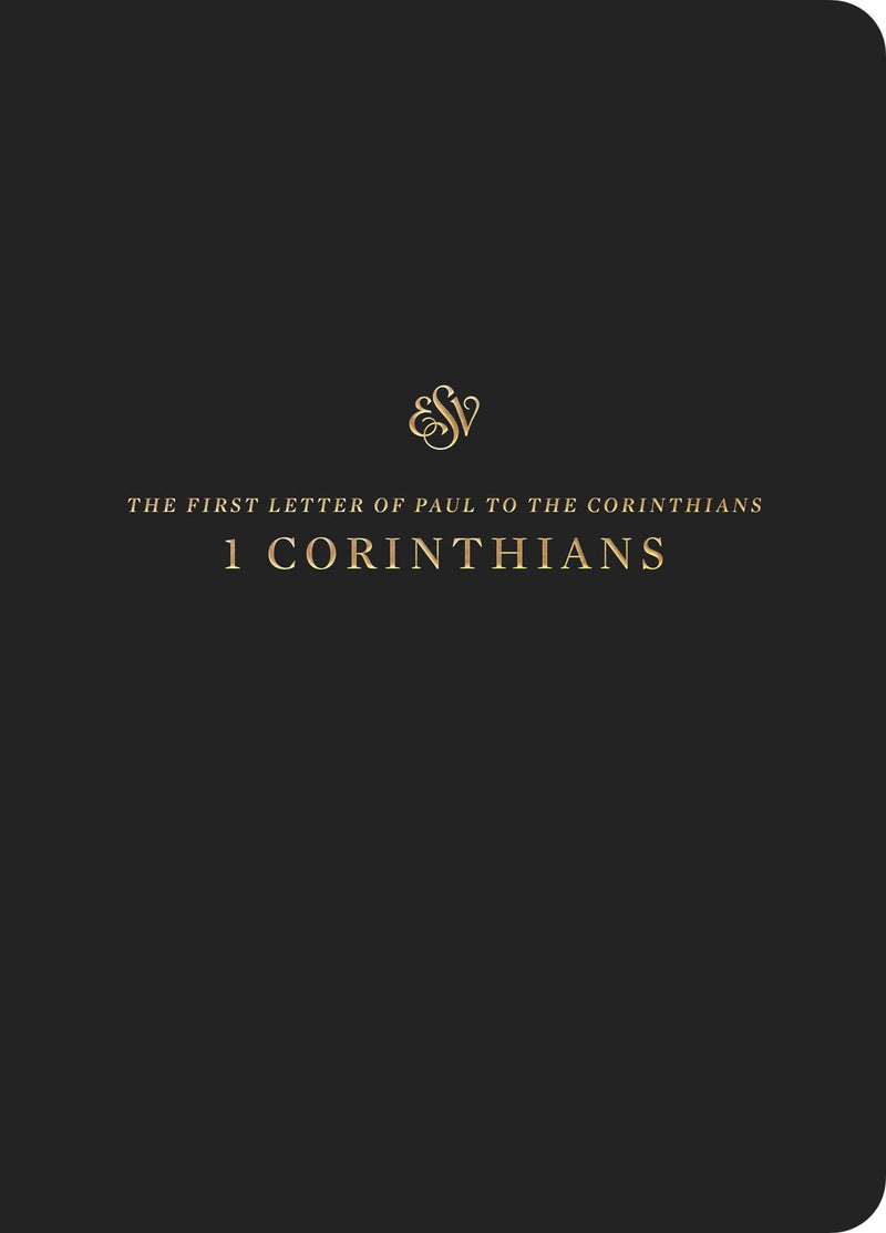 ESV Scripture Journal: 1 Corinthians-Black Softcover