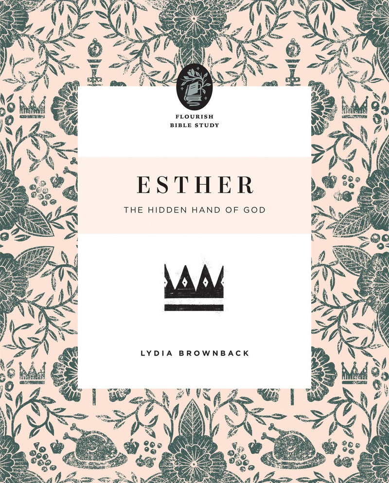 Esther (Flourish Bible Study)