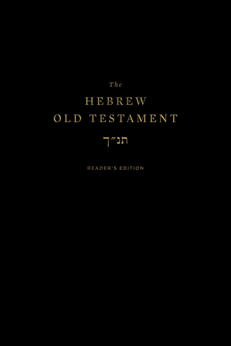 The Hebrew Old Testament  Reader's Edition-Hardcover