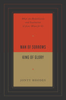 Man Of Sorrows  King Of Glory