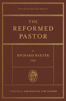 The Reformed Pastor (Updated And Abridged Edition)