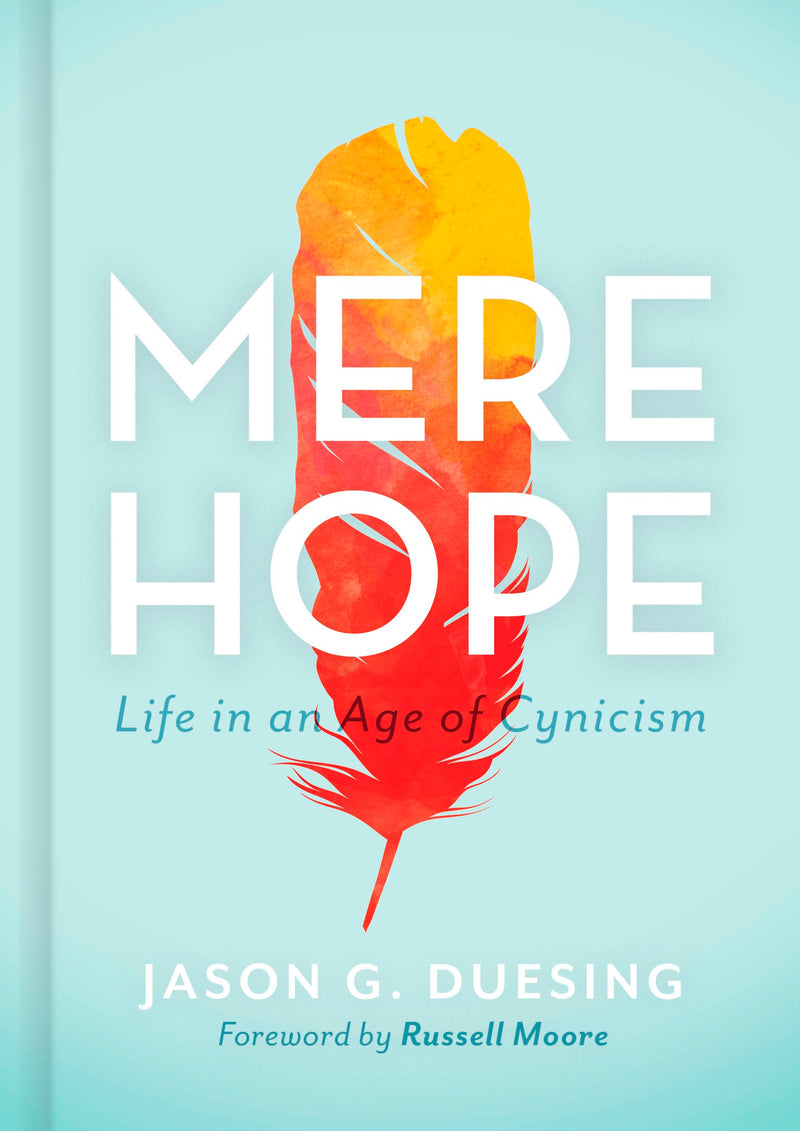 Mere Hope