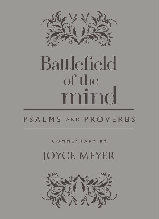 Battlefield Of The Mind Psalms And Proverbs-Light Grey Euroluxe