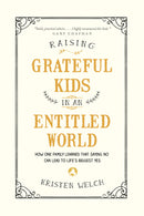 Raising Grateful Kids In An Entitled World