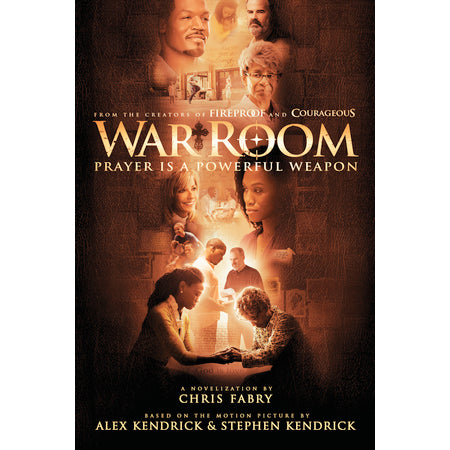 War Room: Prayer Is a Powerful Weapon