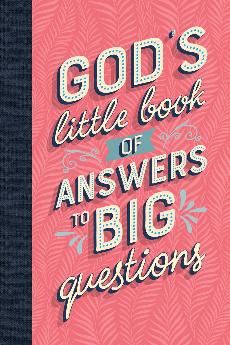 God's Little Book Of Answers To Big Questions