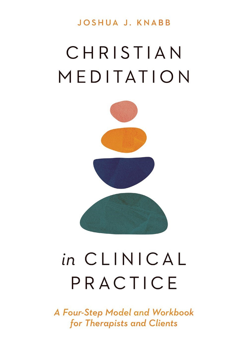 Christian Meditation In Clinical Practice