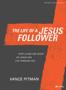 The Life Of A Jesus Follower Bible Study Book