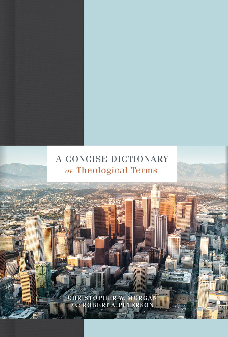 A Concise Dictionary Of Theological Terms