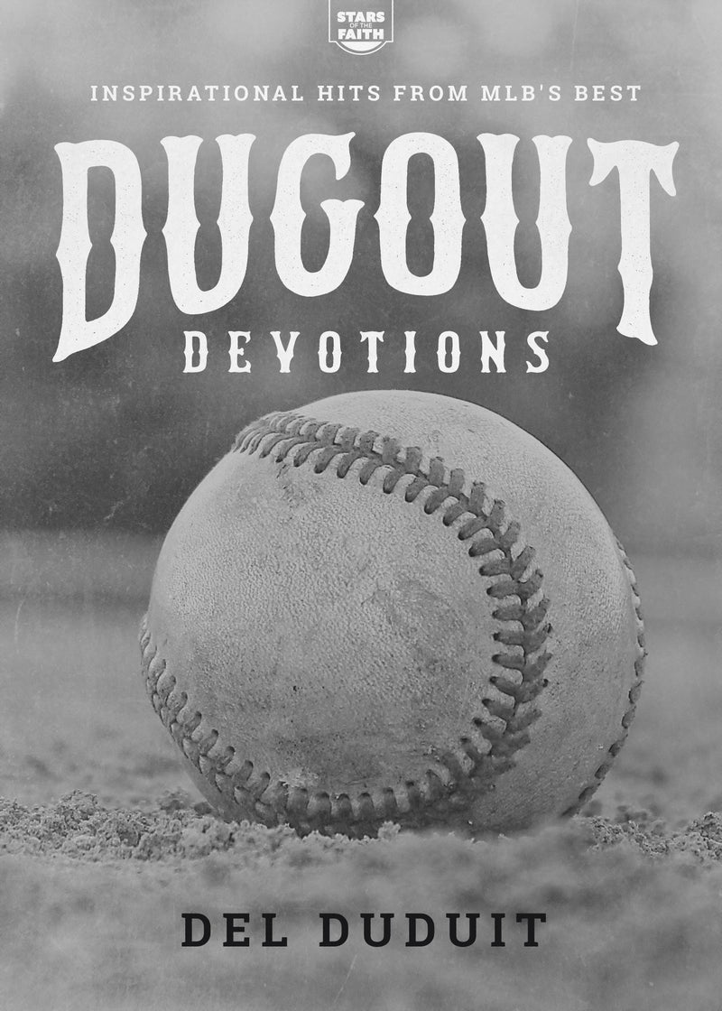 Dugout Devotions