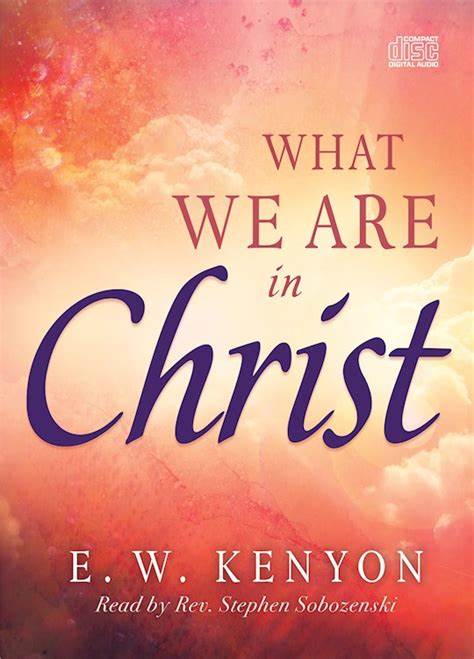 What we are in christ