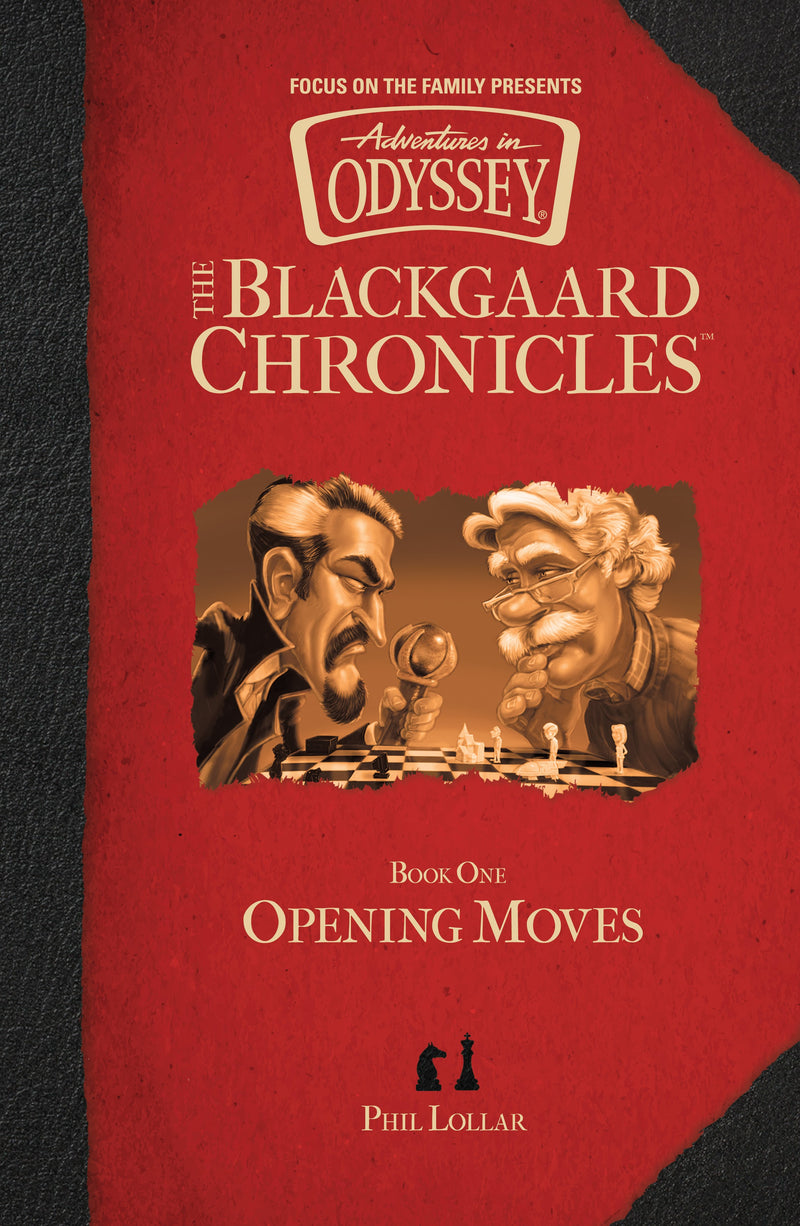 Opening Moves (Adventures In Odyssey/Blackgaard Chronicles