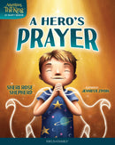 A Hero's Prayer (Adventures With The King)