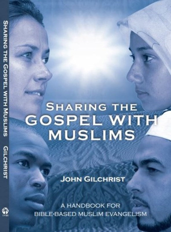 Sharing the Gospel with Muslims