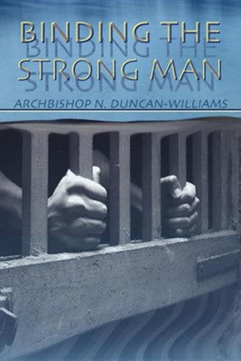 Binding the Strong Man 