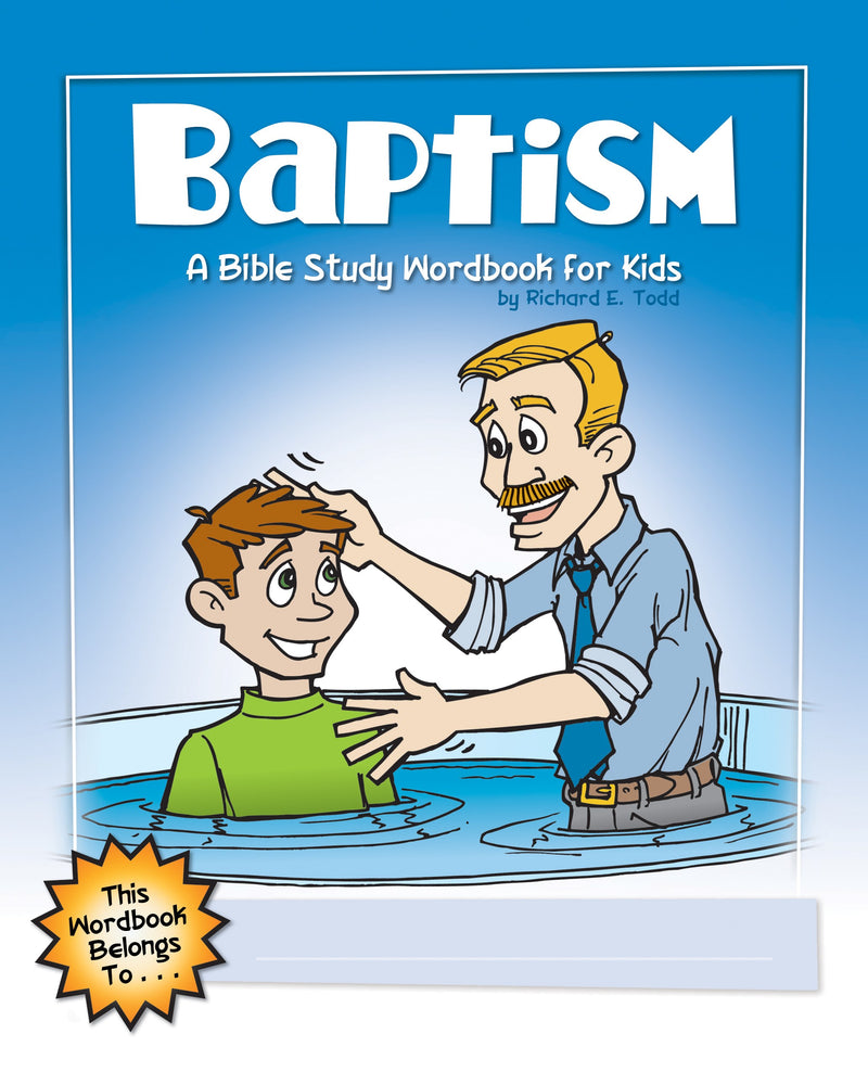 Baptism: A Bible Study Workbook For Kids