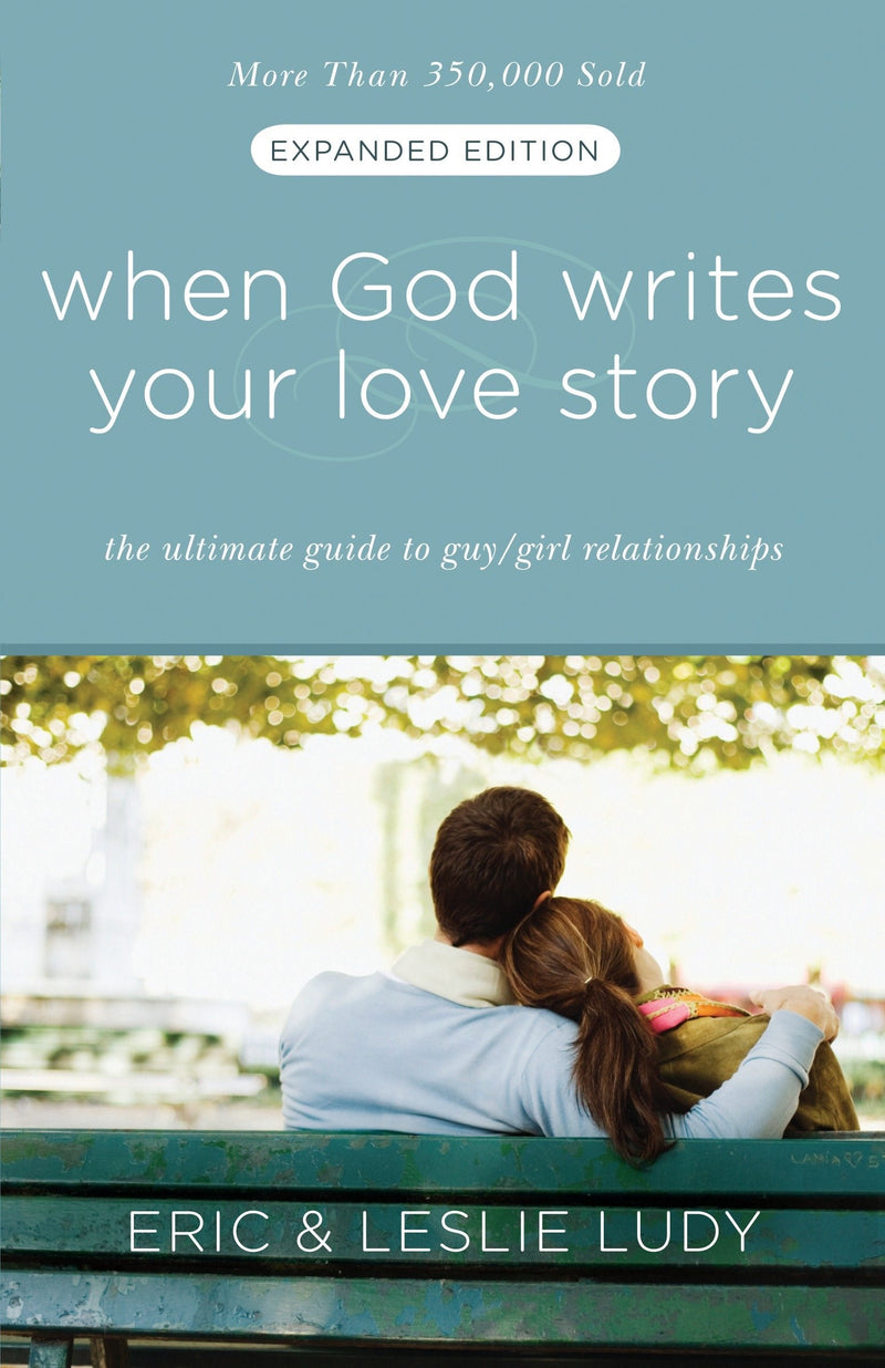 When God Writes Your Love Story (Expanded)