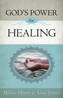 Gods Power For Healing