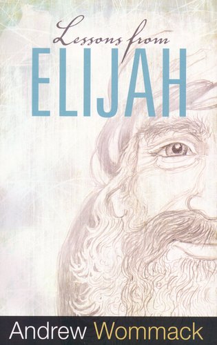 Lessons From Elijah