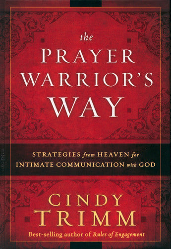 The Prayer Warrior's Way