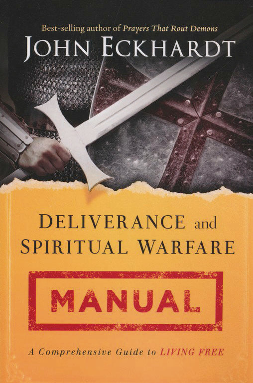 Deliverance and Spiritual Warfare Manual