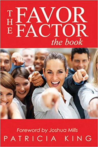 The Favor Factor: The Book