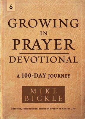 Growing In Prayer: Devotional