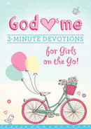 God Hearts Me: 3-Minute Devotions For Girls On The Go!