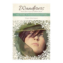 Wanderers:Lessons from Women of Stubborn