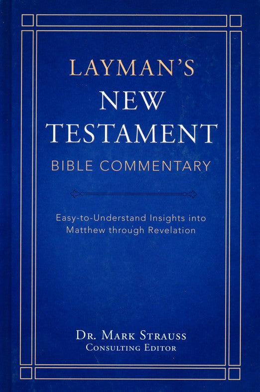 Layman's New Test. Bible Comm.
