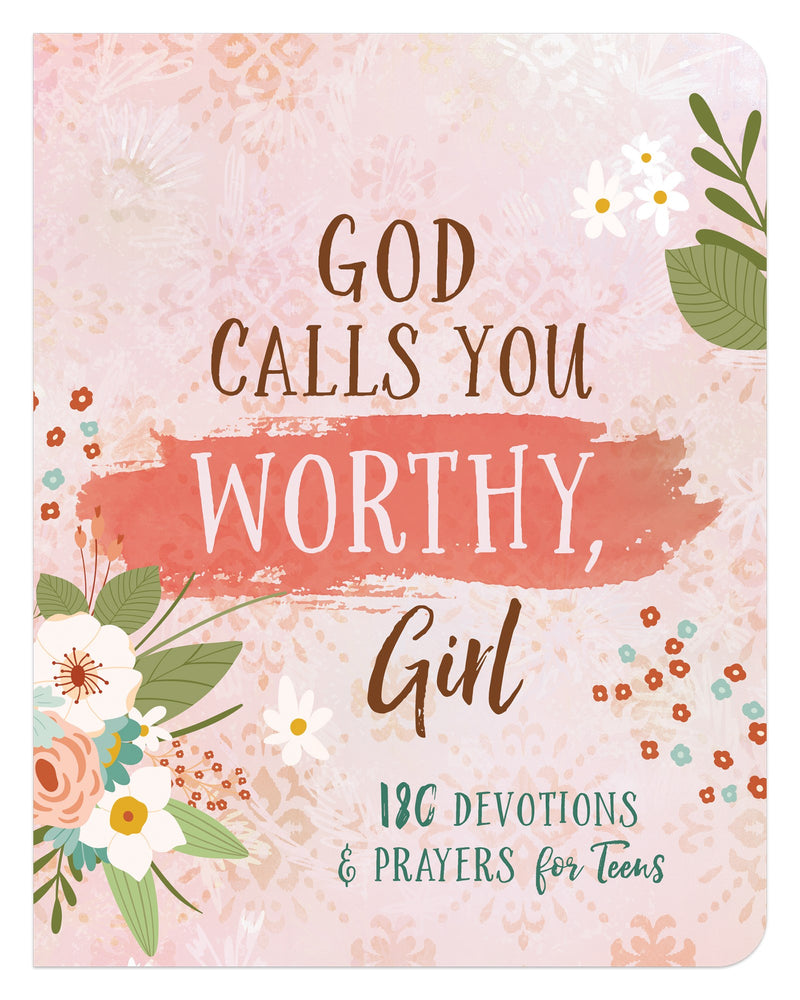 God Calls You Worthy  Girl